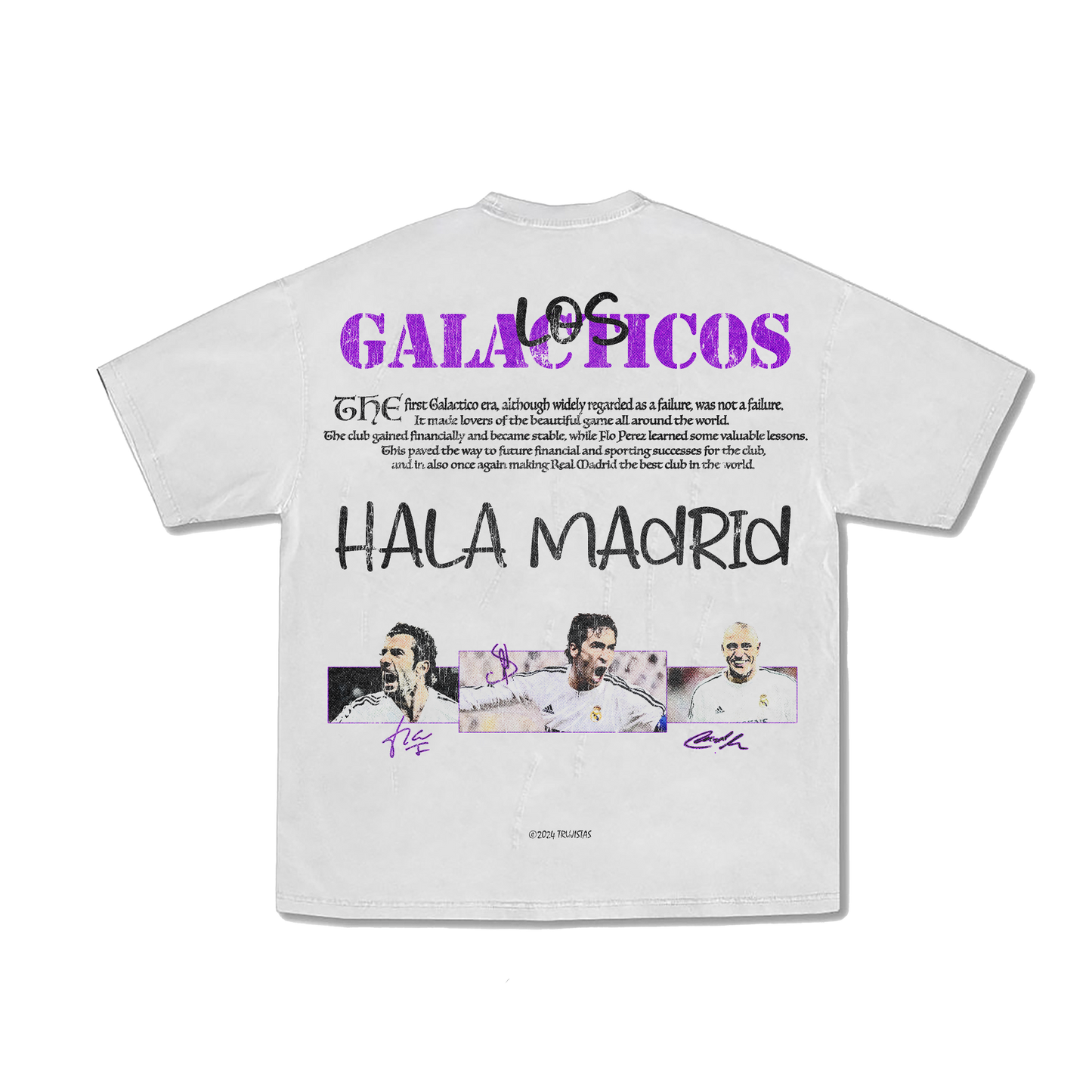 Trujistas. "The Galacticos" Tee